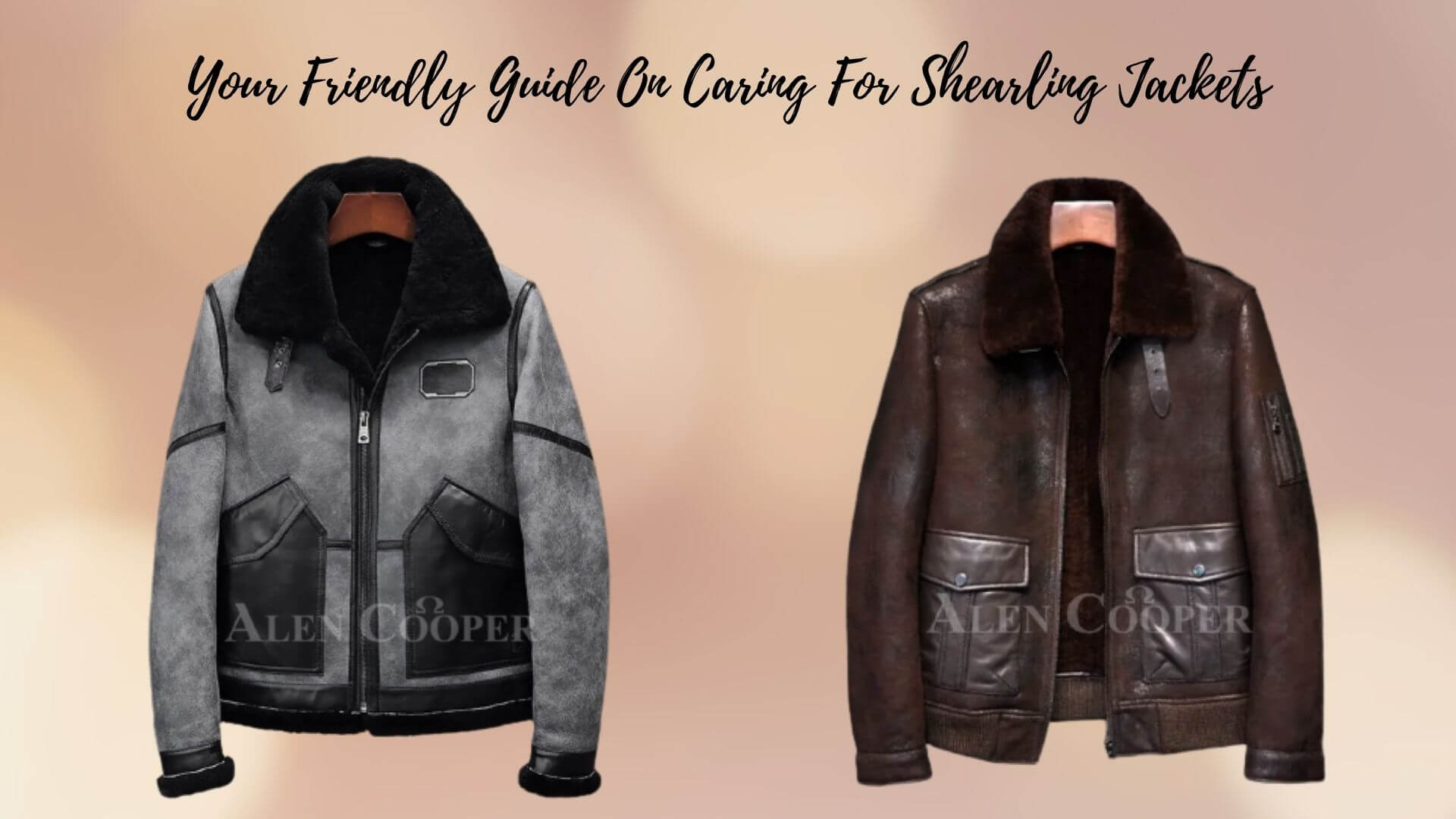 YOUR FRIENDLY GUIDE ON CARING FOR SHEARLING JACKETS